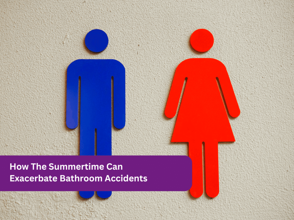 How The Summertime Can Exacerbate Bathroom Accidents