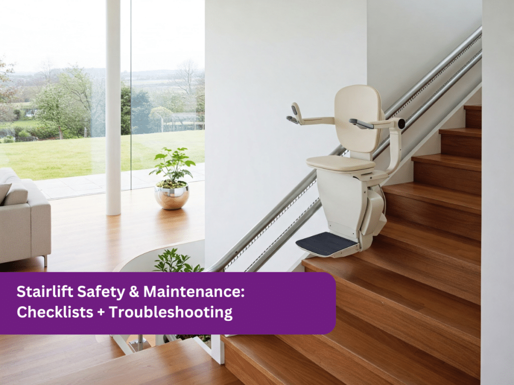 Stairlift Safety and Maintenance Checklist
